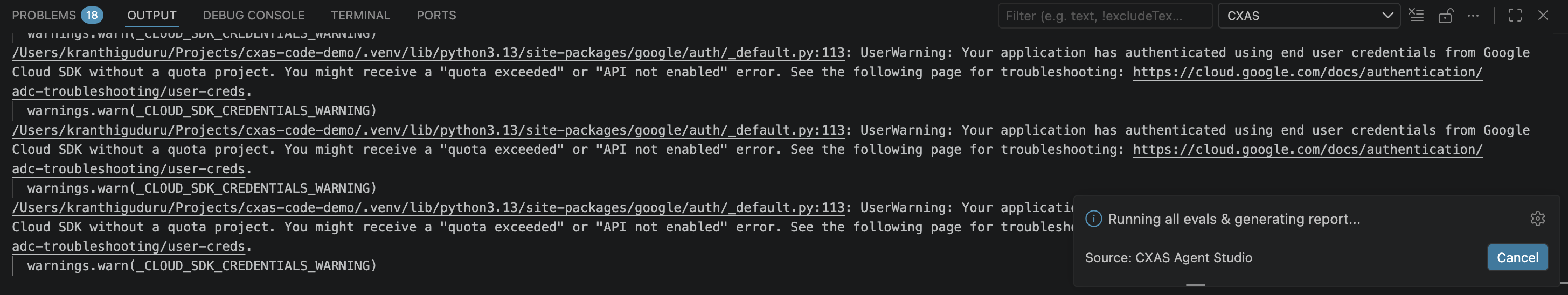 A 'Running all evals & generating report...' progress notification in the bottom-right while the CXAS output channel streams the per-eval logs above